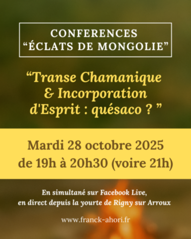 Conférence Chamanisme Mongol en France - Bourgogne